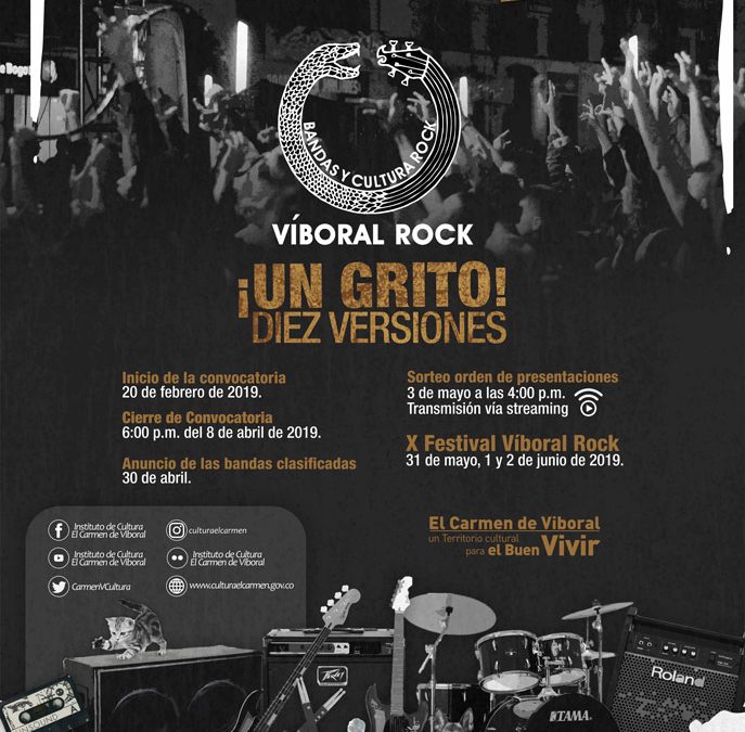 ¡Un grito! Diez versiones. Abierta convocatoria X Víboral Rock 2019