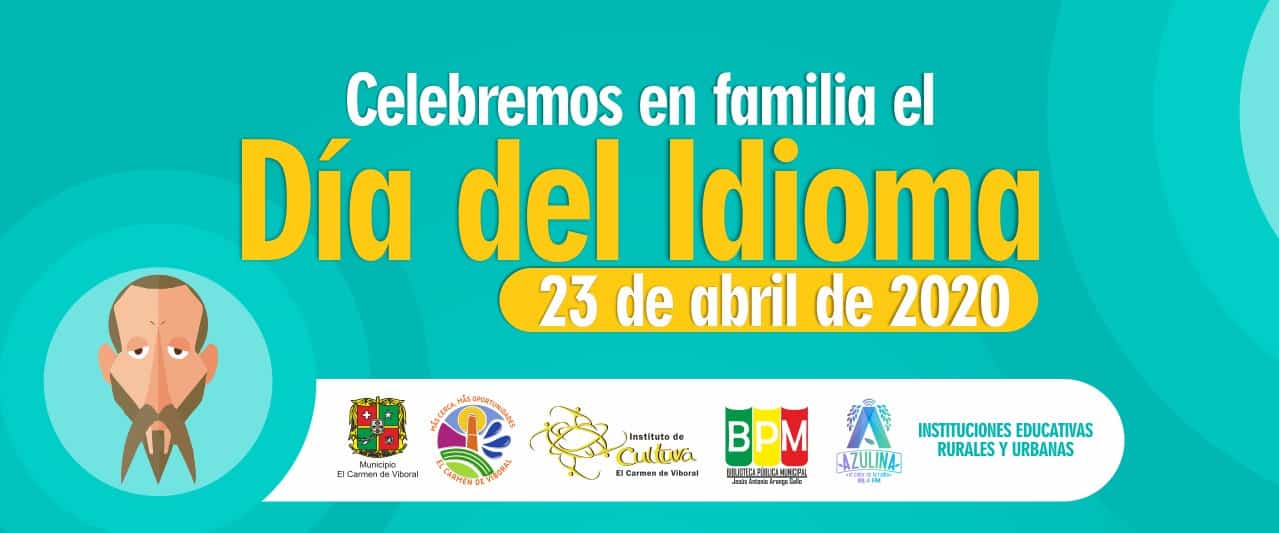 Celebremos En Familia El Dia Del Idioma Instituto De Cultura El Carmen De Viboral