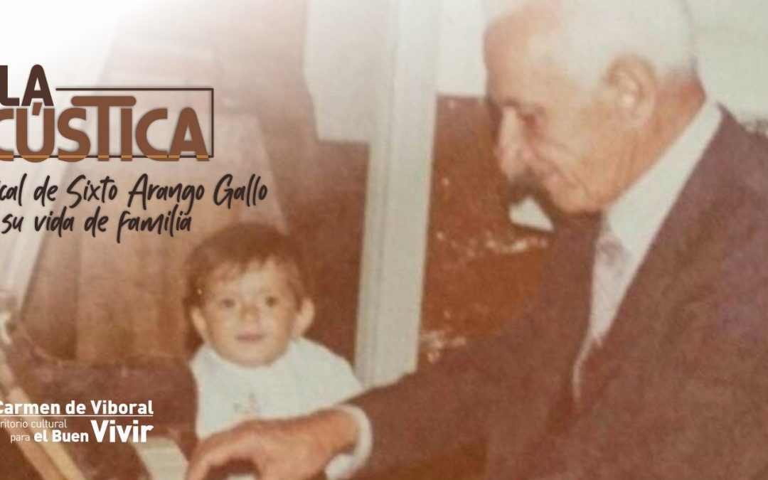 La obra musical de Sixto Arango Gallo desde su vida de familia