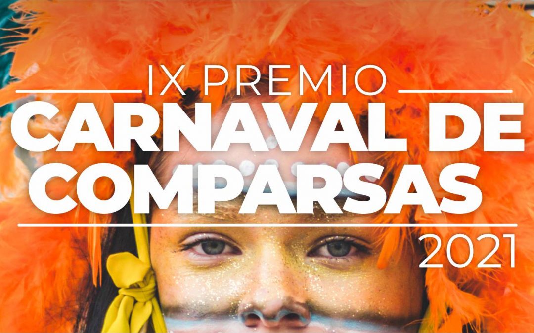 IX Premio Carnaval de Comparsas 2021