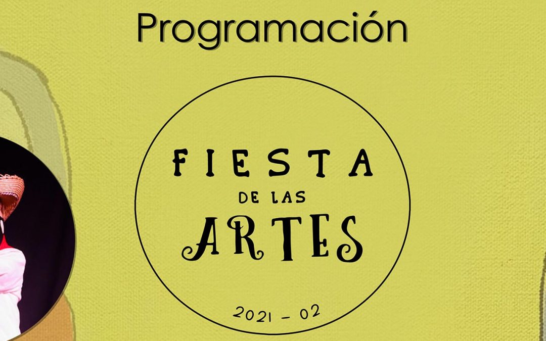 Fiesta de las Artes 2021 – 02