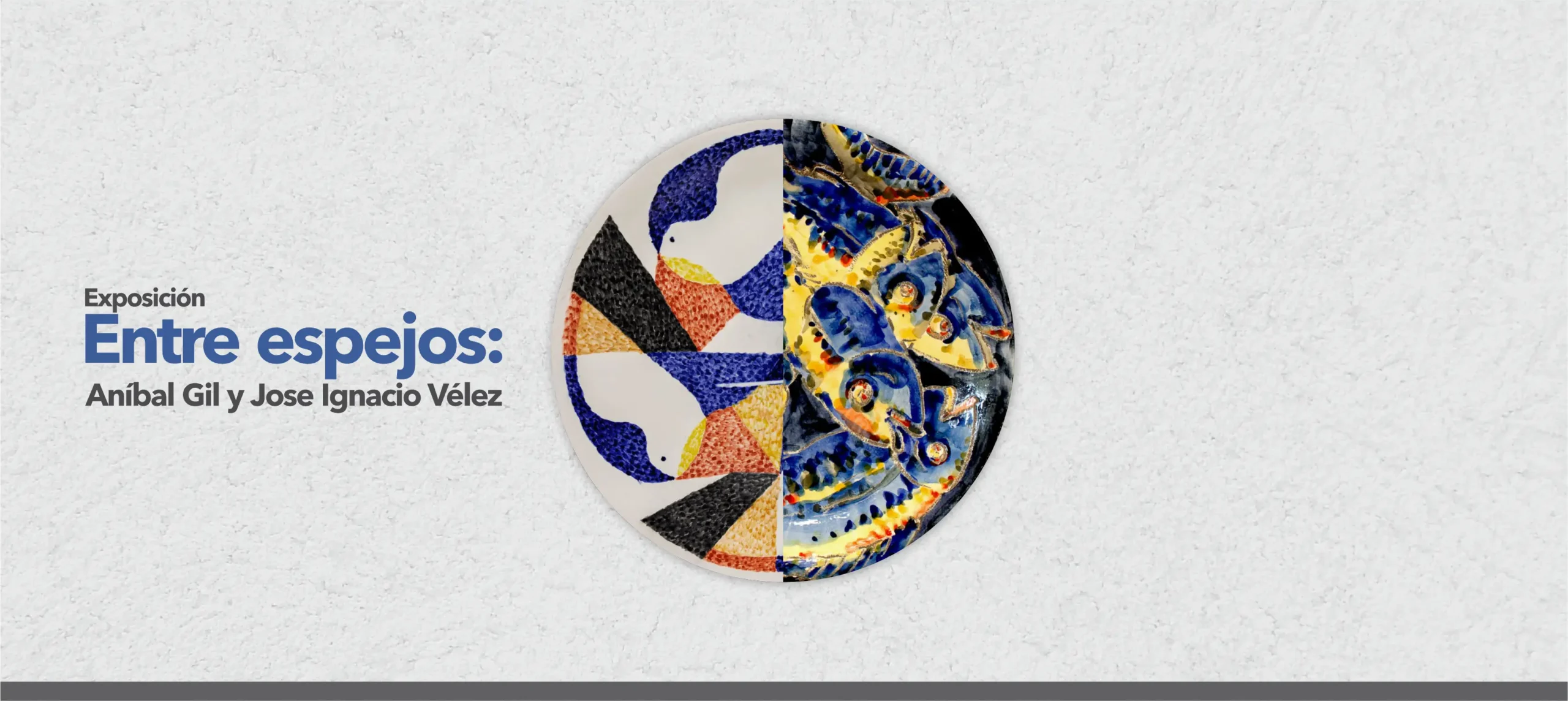 Entre espejos – Exposición de Aníbal Gil y José Ignacio Vélez.