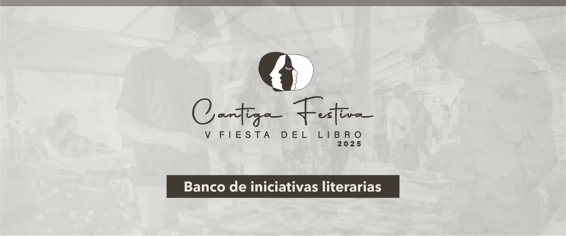 Banco de iniciativas literarias – Fiesta del Libro Cantiga Festiva 2025