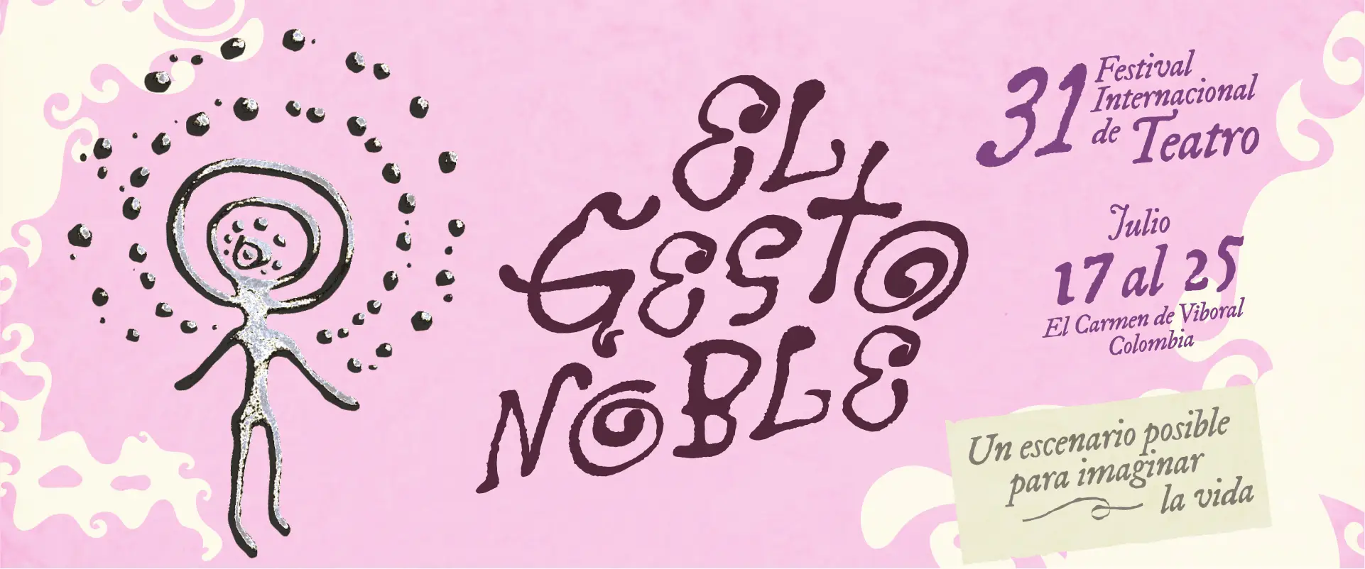 XXXI Festival Internacional de Teatro El Gesto Noble 2026